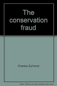 Paperback The conservation fraud Book