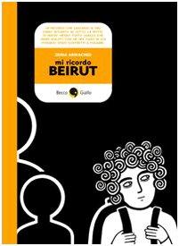 Mi ricordo Beirut Mi ricordo Beirut
