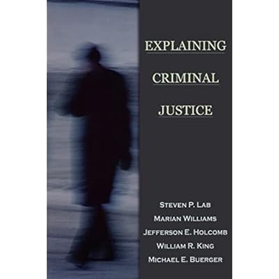 Explaining Criminal Justice