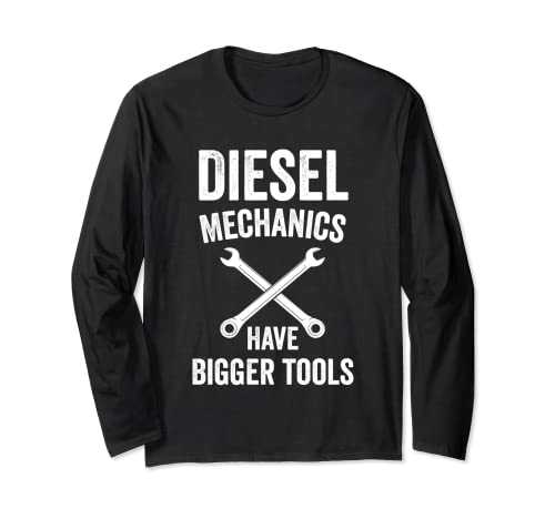 Diesel Mechanics Herramientas más grandes divertido regalo mecánico diesel Manga Larga
