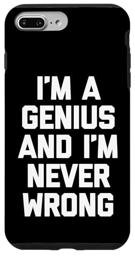 I'm A Genius & I'm Never Wrong -�������Ȃ��Ƃ킴����ȃX�}�[�g �X�}�z�P�[�X iPhone 7 Plus/8 Plus �p