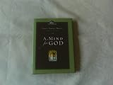 A Mind for God