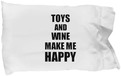 EzGift Toys and Wine Make Me Happy Pillowcase Funny Gift for Hobby Lover Pillow Cover Case Set Standard Size image 3