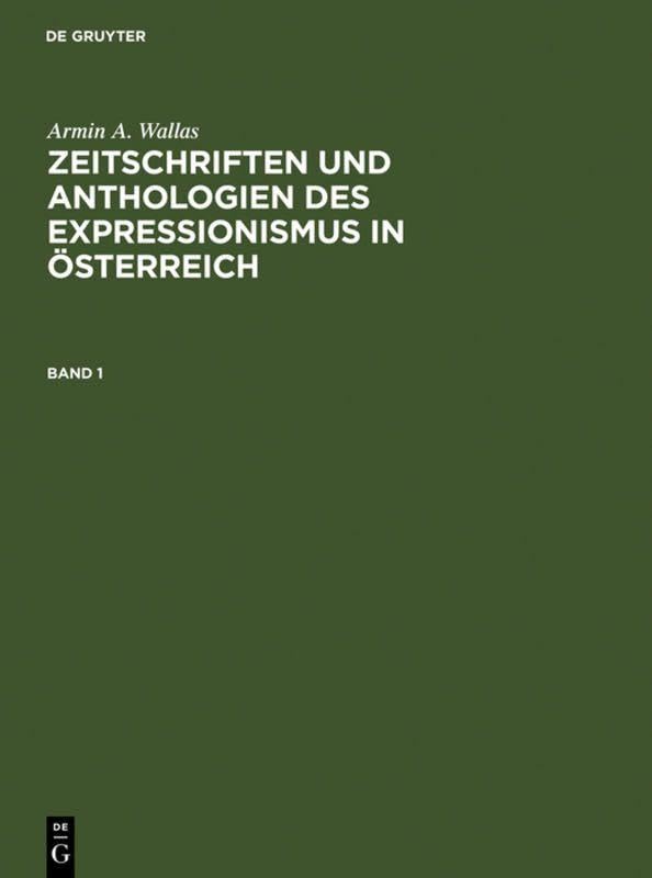 Zeitschriften und Anthologien des Expressionismus in Österreich (German Edition)      Hardcover – October 20, 1995