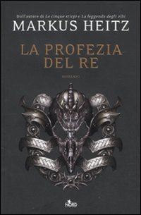 La profezia del re La profezia del re