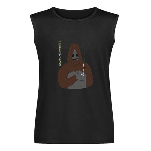 Sassy The Sasquatch Big LEZ Show Whatcha Talk Quote Funny Mens Sleeveless T-shirtsTop Black XL
