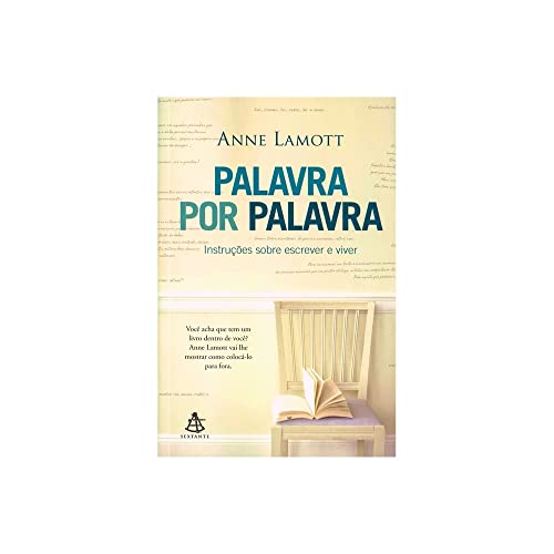 Palavra por palavra: Instruções sobre escrever e viver