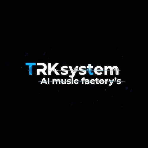 TRKsystem AI music factory's