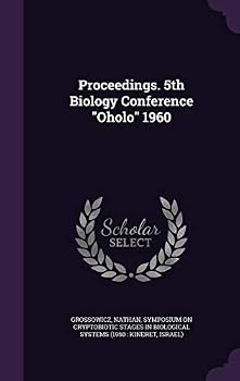 Hardcover Proceedings. 5th Biology Conference Oholo 1960 Book