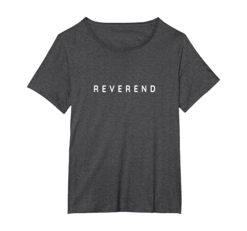 Reverend/Reverends/Protestant/Protestants Modern Font T-Shirt, Women's Plus, Dark Heather Grey, 6X