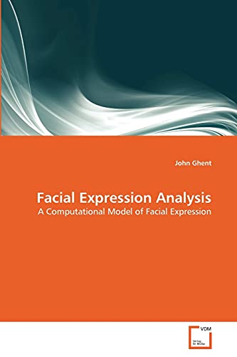 Facial Expression Analysis: A Computational Model of Facial Expression