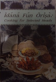 Paperback I`da´na´ fu´n o`ri`s?a`: Cooking for selected heads Book