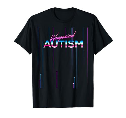 Weaponized Autism Shirt Disco Style Funny 80s Aesthetic Meme