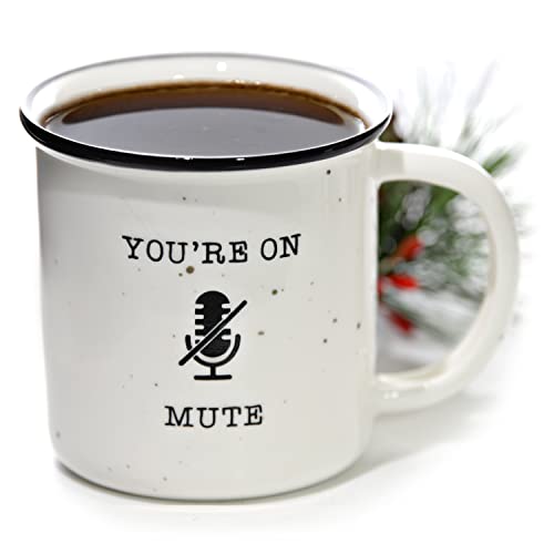 Youre On Mute Mug 11 Ounces Ceramic Coffee Mug, Farmhouse Coffee Mugs Gift Ideas, Funny Coffee Mug with Quotes, Coffee Mugs with Sayings, Microwave Safe Coffee Mugs, Funny Coffee Mugs for Teachers Day