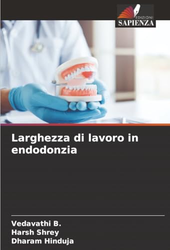 Larghezza di lavoro in endodonzia [Italian] 6209007155 Book Cover