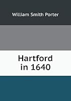 Hartford in 1640 5519182701 Book Cover