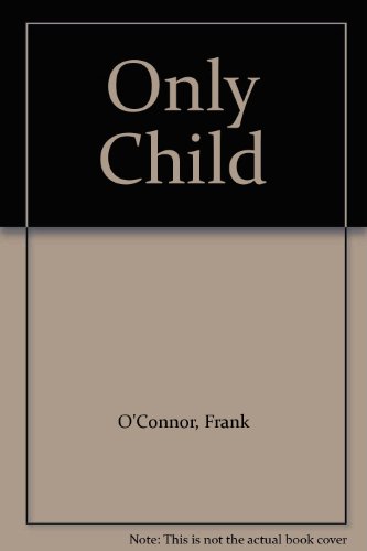 Only Child 0394439333 Book Cover