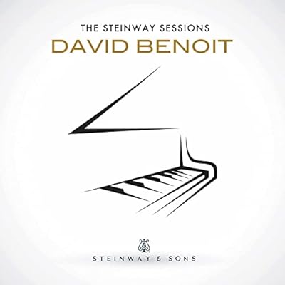 David Benoit - The Steinway Sessions