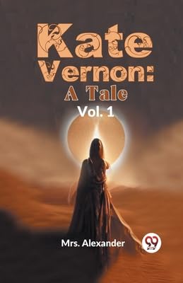 Kate Vernon: A Tale Vol.1 für 11,00 EUR bei amazon.de Bild: Kate Vernon: A Tale Vol.1 für 11,00 EUR bei amazon.de