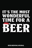 Beer Brewing Journal: Beer Beauty | A Beer Brewer Log Book for Craft Beer Creations, Recipes, Times, Measurements, Schedules and Activity | Homebrew ... Beer Makers / Brewers (Beer Making Journals)