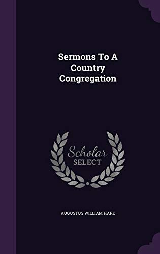 Sermons To A Country Congregation 1343344409 Book Cover