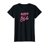 Niece Of The Bride Shirt Handwritten Italic
