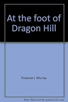 At the foot of Dragon Hill