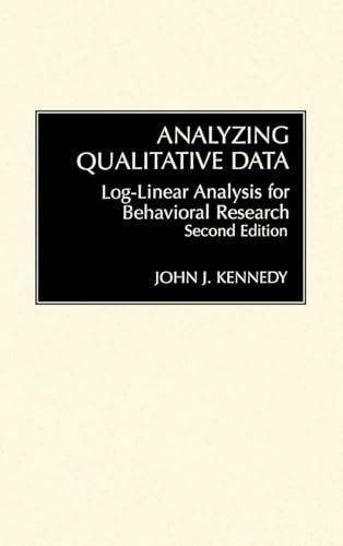 Analyzing Qualitative Data: Log-Linear Analysis for Behavioral Research view 2