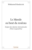 Le Monde au bout du rouleau
