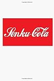  Senku Cola Notebook: (110 Pages, Lined, 6 x 9)