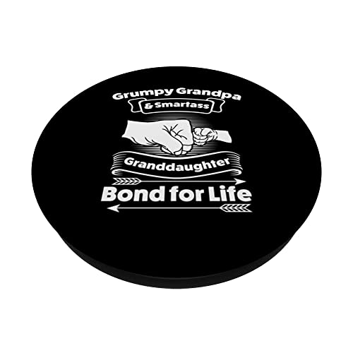 grumpy grandpa smartass granddaughter bond for life Family PopSockets Swappable PopGrip, Black - Image 2