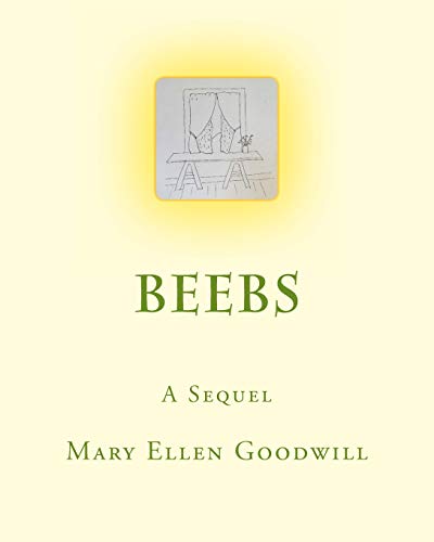 Beebs: A Sequel