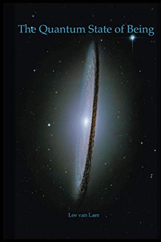 The Quantum State of Being