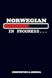 Photo Gallery norwegian in progress: composition notebook, funny birthday journal for norway oslo lovers to write on Photo Gallery norwegian in progress: composition notebook, funny birthday journal for norway oslo lovers to write on