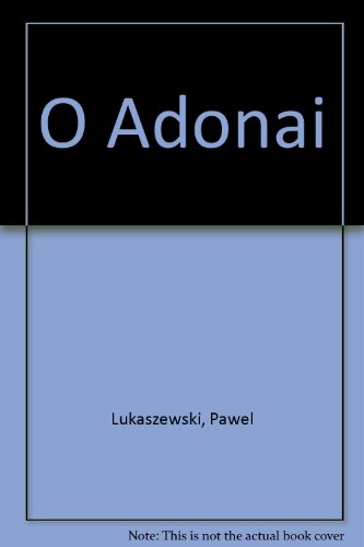 O Adonai