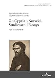 norwid skagerrak rohloff  On Cyprian Norwid. Studies and Essays: Vol. 1: Syntheses (Polish Studies – Transdisciplinary Perspectives Book 23) (English Edition)