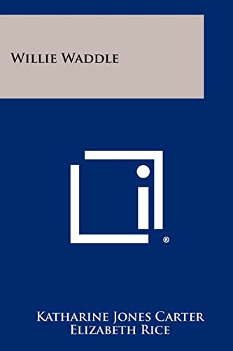 Willie Waddle