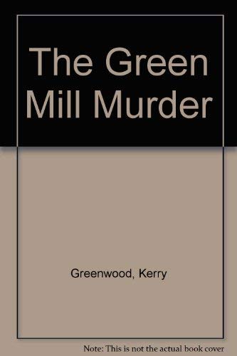 The green mill murder: a jazz-age murder mystery 0869142968 Book Cover