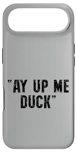 Ay Up Me Duck �u���e�B�b�V���~�b�h�����Y ���[�N�V���[ �X�}�z�P�[�X iPhone Air �p