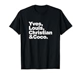 Yves Louis Coco & Christian French Fashion Designer T-Shirt