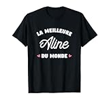 alinea meuble chaussure Aline La Meilleure Du Monde Aline Le meilleur du monde pour Aline T-Shirt