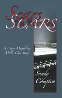 Scars On Top Of Scars 1886591180 Book Cover