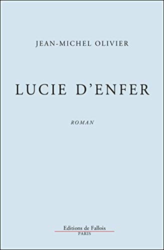 Lucie d'enfer