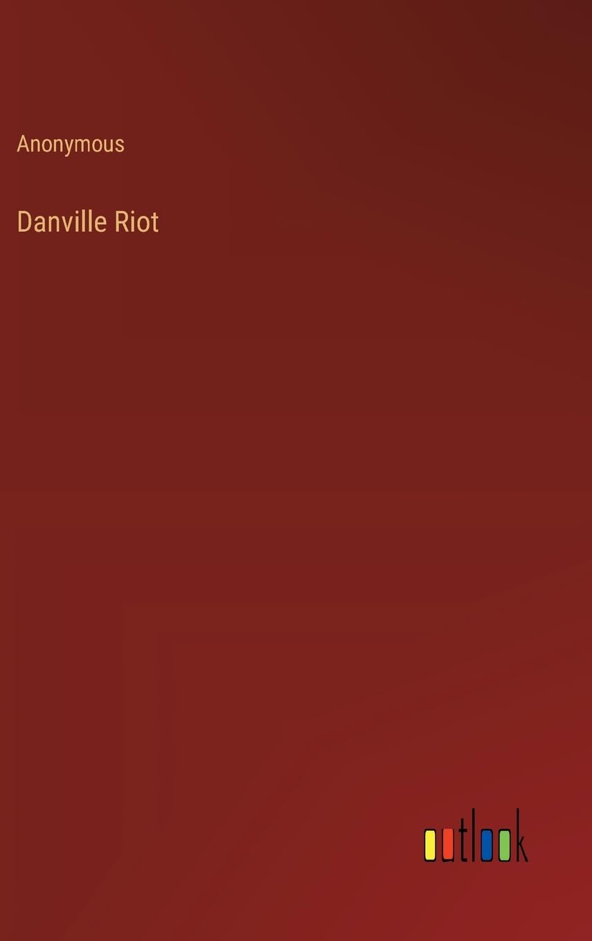 Danville Riot
