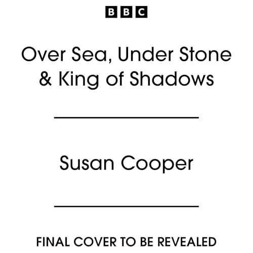 Over Sea, Under Stone & King of Shadows Audiolibro Por Susan Cooper arte de portada