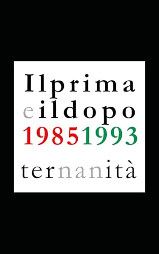  IlPrimaeIlDopo: Ternanità
