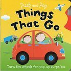 Board book Things That Go (Push and Pop) Book