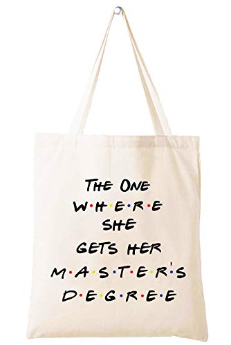 Presente de mestrado para estudante de graduação - Presentes de MBA - Presente de graduação para melhor amiga, filha, prima, irmã - The One Where She Gets Her Master's Degree - Bolsa de ombro sacola
