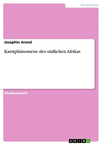Karstphänomene des südlichen Afrikas (German Edition)
