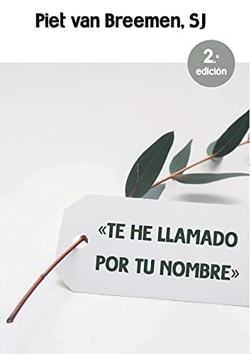 Portada de 'Te he llamado por tu nombre'